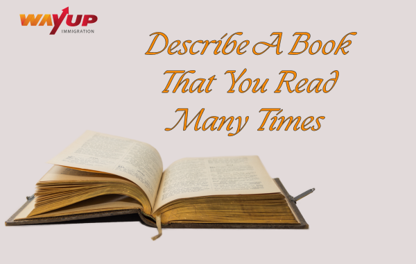 Describe a Book That You Read Many Times